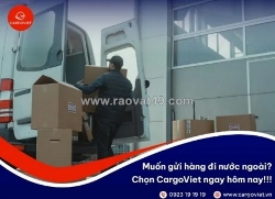 Quy trình đơn giản và chính sách rõ ràng gửi hàng đi trung quốc của cargoviet