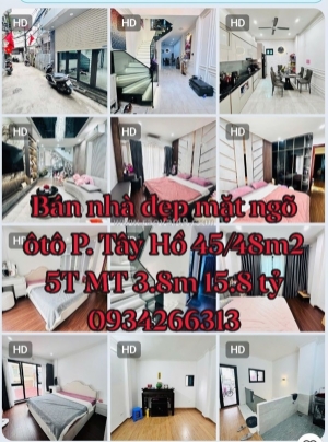 Tin chuẩn 100% bán nhà đẹp mặt ngõ ôtô p. tây hồ 48m2 5tầng chào hơn 15tỷ