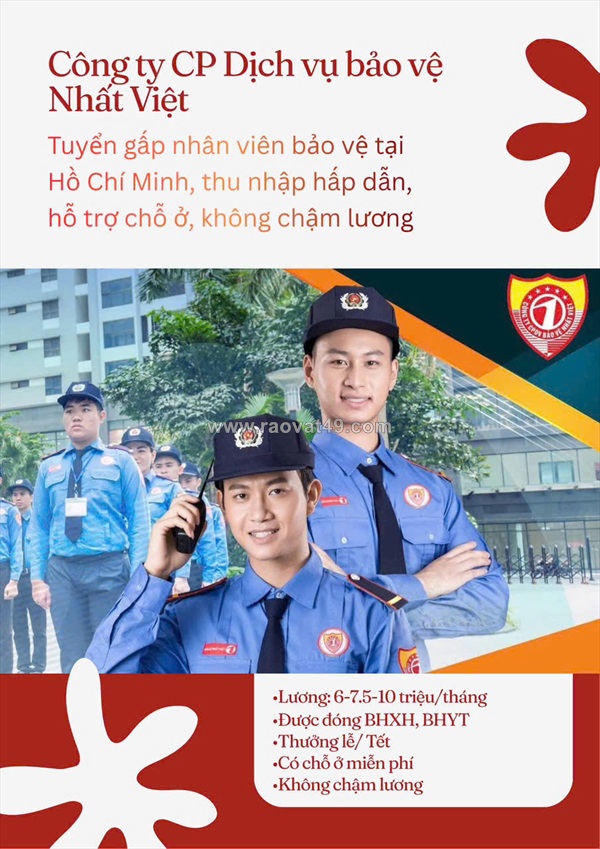 Tuyển gấp nv bảo vệ làm tại hcm & đồng nai, các tỉnh phía nam