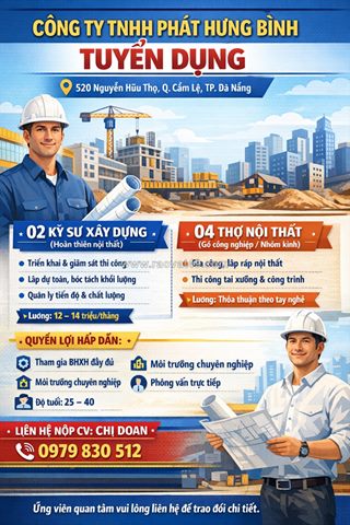 Tuyển kỹ sư xây dựng và thợ nội thất ở cẩm lệ