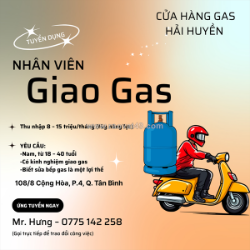 Tuyển nhân viên giao gas quận tân bình