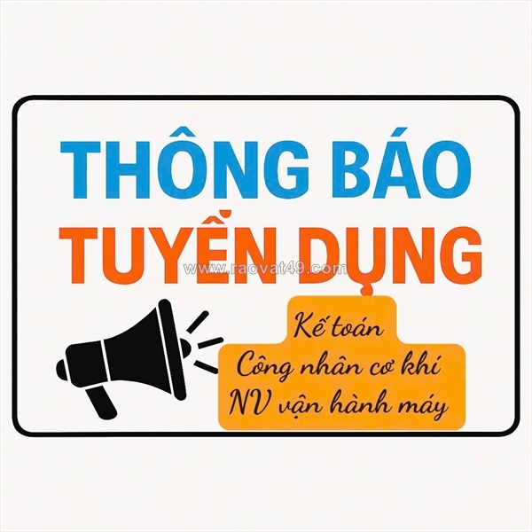~/Img/2026/2/tuyen-nv-van-hanh-may-cn-co-khi-ke-toan-vien-di-lam-ngay-01.jpg