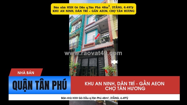 Bán nhà hxh gò dầu q.tân phú 48m², 3tầng,6.49tỷ - gần aeon