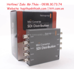 Bộ chuyển đổi blackmagic mini converter sdi distribution – phân phối tín hiệu sdi chuyên nghiệp