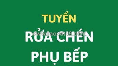 Cần 2 người phụ bếp & 1 người rửa chén làm tại q7