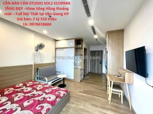 Cần bán căn studio sol2 ecopark tầng đẹp –view sông hồng thoáng mát – full nội