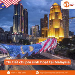 Chi phí sinh hoạt tại malaysia cho sinh viên quốc tế