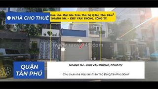 Cho thuê nhà mặt tiền trần thủ độ q.tân phú 90m² - ngang 5m - 15 triệu