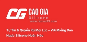 Cty silicone cao gia tuyển lđpt nam sx miếng dán silicone ở q12