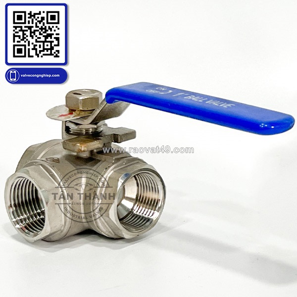 Đánh giá van bi inox 304 3 ngã nối ren dr – ball valve linh hoạt tại công ty tân thành