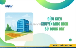 Điều kiện pháp lý cần đảm bảo khi chuyển mục đích sử dụng đất
