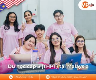 Du học cấp 3 malaysia – chương trình tiếng anh, bằng cấp quốc tế