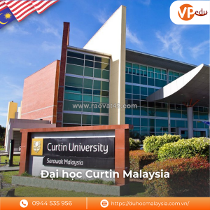 Du học curtin university malaysia – lấy bằng top 1% thế giới với chi phí tối ưu