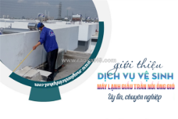 Giải đáp thắc mắc việc vệ sinh/bảo dưỡng điều hòa giấu trần có cần thiết hay không?