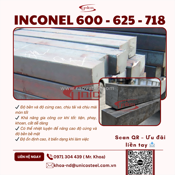 Inconel 600 - 625 - 7: đỉnh cao hợp kim siêu chịu nhiệt và kháng ăn mòn