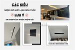 Lưu ý khi lựa chọn kích thước miệng gió máy lạnh giấu trần/vì sao nên chọn chúng tôi?