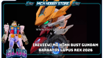 Mô hình bust gundam barbatos lupus rex 2026