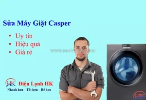 Sửa máy giặt casper tại nhà - nhanh, chuẩn, không lo tái lỗi