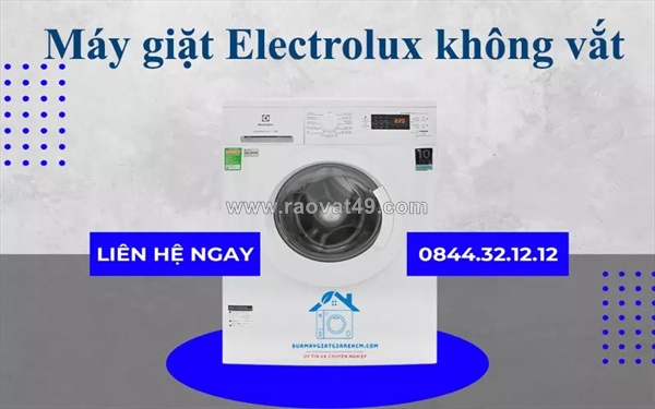 Sửa máy giặt electrolux không vắt uy tín, giá rẻ tại tphcm