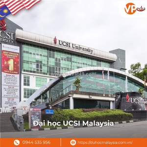 Tại sao nên chọn đại học ucsi khi du học malaysia?