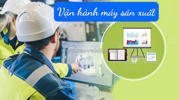 Tuyển 2 nv vận hành máy sản xuất ngành lắp đặt năng lượng mặt trời