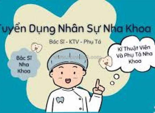 Tuyển dụng bác sỹ phòng khám răng