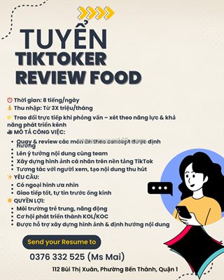 Tuyển tiktoker review food quận 1