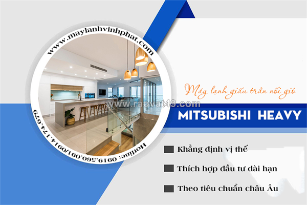 Về điều hòa giấu trần mitsubishi heavy khẳng định vị thế/thích hợp đầu tư dài hạn