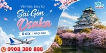 Vé máy bay từ sài gòn đi osaka (kix) nhật bản