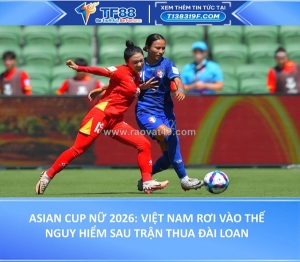 Việt nam rơi vào thế nguy hiểm sau trận thua đài loan