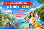Airasia kết nối hà nội – cebu chỉ trong chưa đầy 5 giờ