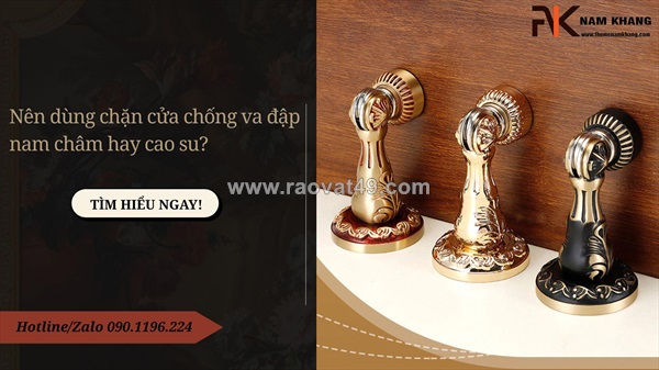 Chặn cửa nam châm hay cao su? lựa chọn nào sẽ tốt hơn