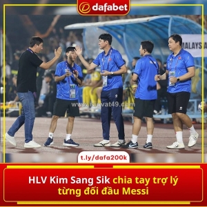 Chấn động: thầy kim sang sik nói lời chia tay “cánh tay phải” từng chạm trán messi!