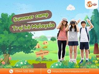 Cho con đi trại hè malaysia - vừa học tiếng anh vừa trải nghiệm quốc tế giá tốt