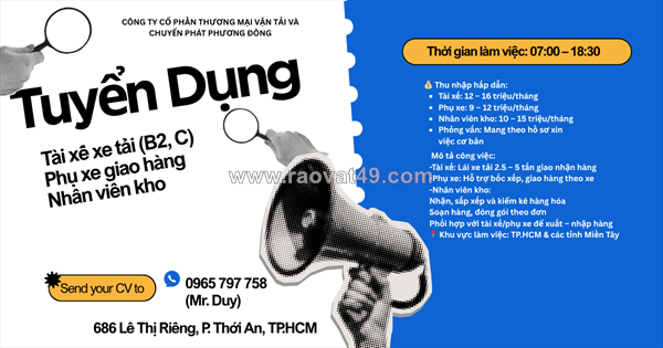 Công ty vận tải tuyển gấp: tài xế – phụ xe – kho