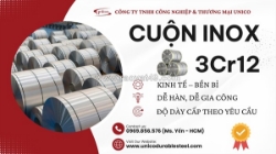 Cuộn inox 3cr12 unico : giải pháp vật liệu kinh tế và bền bỉ cho công nghiệp