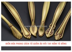 Đánh thức vẻ đẹp tủ quần áo bắng tay nắm tủ đồng