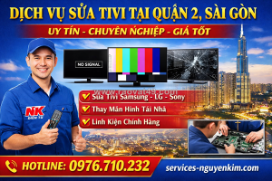 Dịch vụ sửa tivi tận nhà tại quận 7, tp hcm | điện tử nk – gọi là có mặt