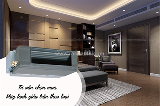 Giá tốt hơn khi mua từ 02 bộ máy lạnh giấu trần rẻ và tốt nhất chỉ ưu tiên trong tuần
