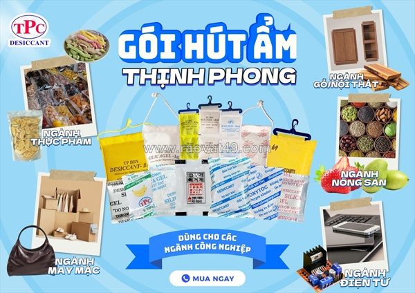 Gói hút ẩm thịnh phong – giải pháp chống ẩm hiệu quả cho đa ngành hàng