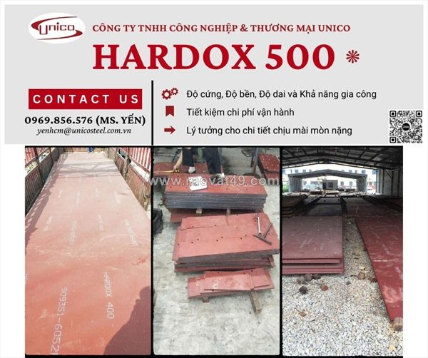 Hardox 500 unico : giải pháp thép chịu mài mòn cực hạn cho cơ khí nặng
