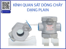 Hướng dẫn sử dụng kính quan sát dòng chảy (sight glass): cách đọc – cách lắp – cách dùng đúng trong hệ thống van công nghiệp