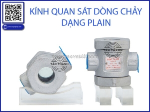 Hướng dẫn sử dụng kính quan sát dòng chảy (sight glass): cách đọc – cách lắp – cách dùng đúng trong hệ thống van công nghiệp