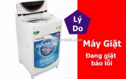 Máy giặt đang giặt thì báo lỗi - cách kiểm tra và khắc phục hiệu quả