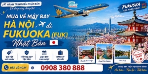 Mua vé máy bay hà nội đi fukuoka (fuk) nhật bản