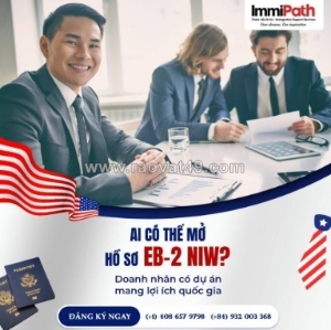Quy trình xin định cư mỹ diện eb2, thời gian và chi phí định cư mỹ diện eb2