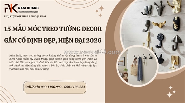 Top 10 mẫu móc treo tường dcor đẹp  được săn đón trên thị trường 2026