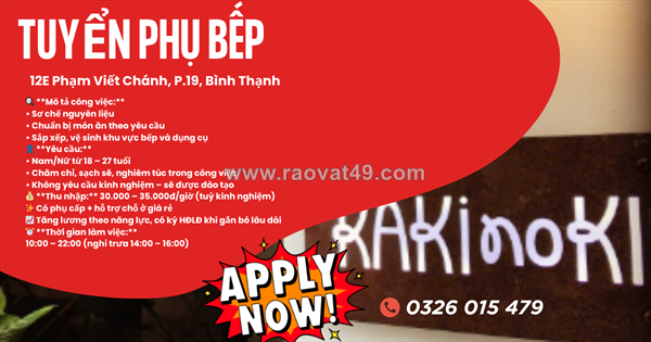 Tuyển [làm ngay, ko kn] phụ bếp bình thạnh