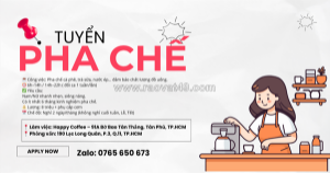Tuyển pha chế tân phú có kinh nghiệm (bao cơm)