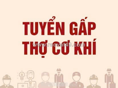 Tuyển thợ cơ khí, thợ thi công & lđpt làm tại xưởng & công trình